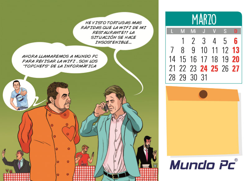 Calendario Mundo PC Inform&aacute;tica Mes de marzo 2016: &iquest;Por qu&eacute; no me puedo conectar al WiFi del local?