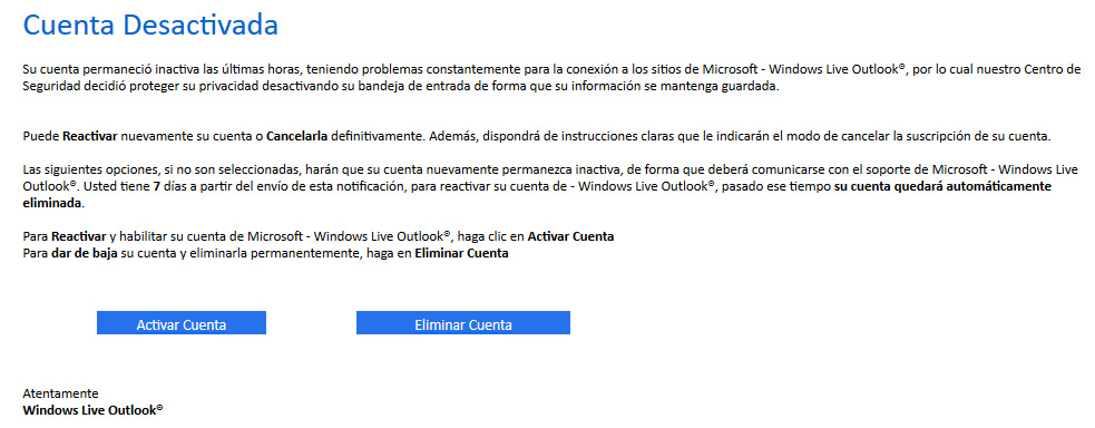 Mail fraudulento reincidente que busca hacerse con los datos privados de sus usuarios.