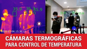 Coronavirus y empresas: cámaras termográficas para control de temperatura corporal