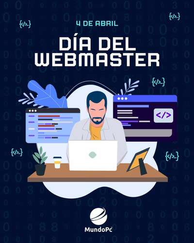 4 de abril: El día convertido en homenaje al Webmaster