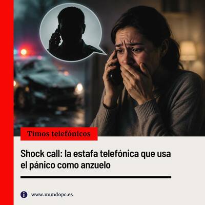 Shock call: la estafa telefónica que usa el pánico como anzuelo
